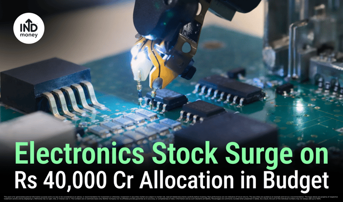 Budget 2026: Electronics Stocks Rally After Rs 40,000 Cr Push; What Changes Now? Budget 2026: Electronics Stocks Rally After Rs 40,000 Cr Push; What Changes Now?