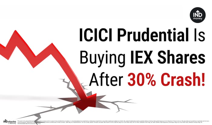 ICICI Prudential Is Buying IEX Shares After 30% Crash ICICI Prudential Is Buying IEX Shares After 30% Crash