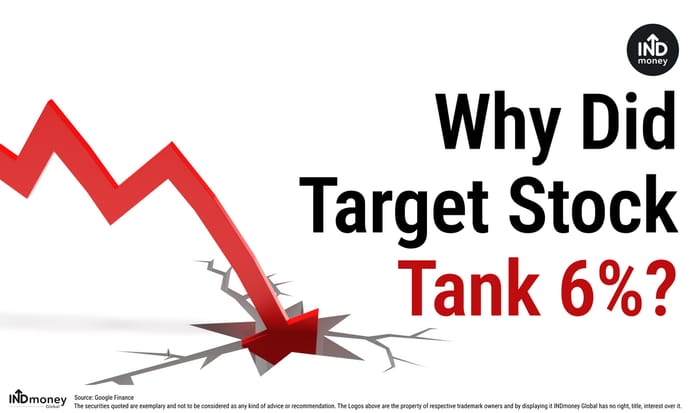 Why Did Target Stock Tank 6%? Why Did Target Stock Tank 6%?