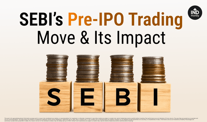 SEBI’s Pre-IPO Trading Move & Its Impact SEBI’s Pre-IPO Trading Move & Its Impact