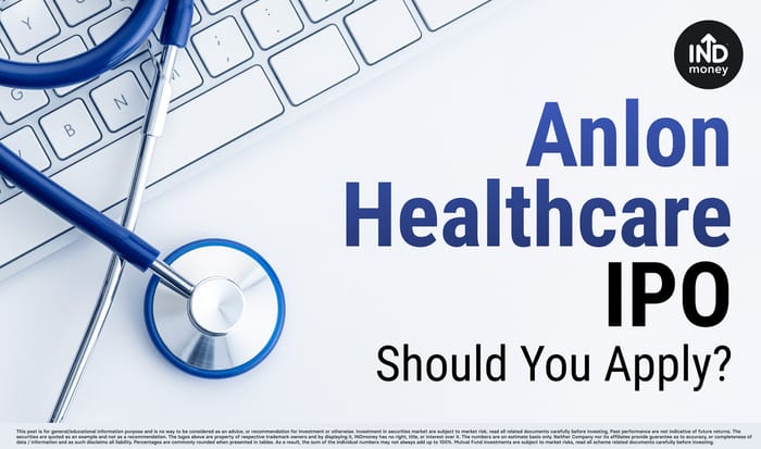 Anlon Healthcare IPO: Should You Apply?