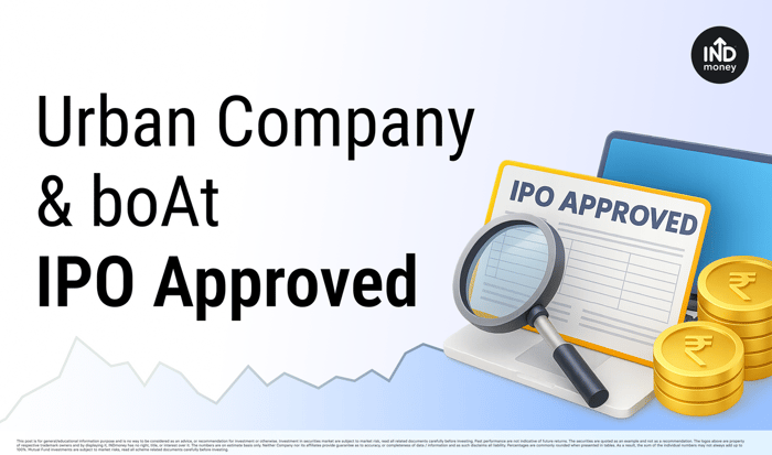 Urban Company & boAt IPO Approved Urban Company & boAt IPO Approved