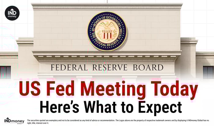 US Fed Meeting Today; Here’s What to Expect US Fed Meeting Today; Here’s What to Expect