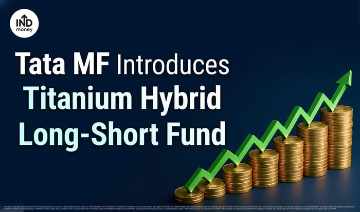 Tata MF Introduces Titanium Hybrid Long-Short Fund
