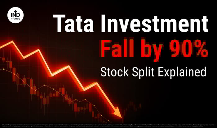 Tata Investment Fall by 90% Stock Split Explained Tata Investment Fall by 90% Stock Split Explained