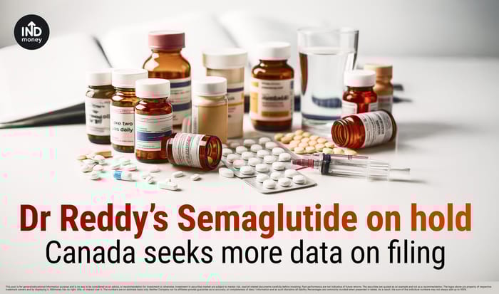 image with title"Dr Reddy’s Semaglutide on hold Canada seeks more data on filing" image with title"Dr Reddy’s Semaglutide on hold Canada seeks more data on filing"