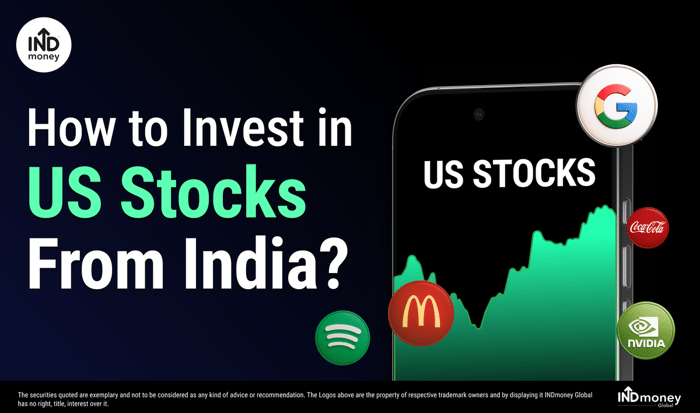 How to Invest in US Stocks from India? How to Invest in US Stocks from India?