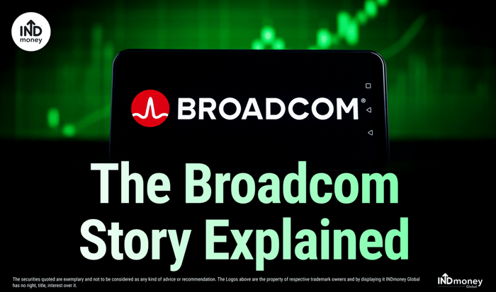 The Broadcom Story Explained