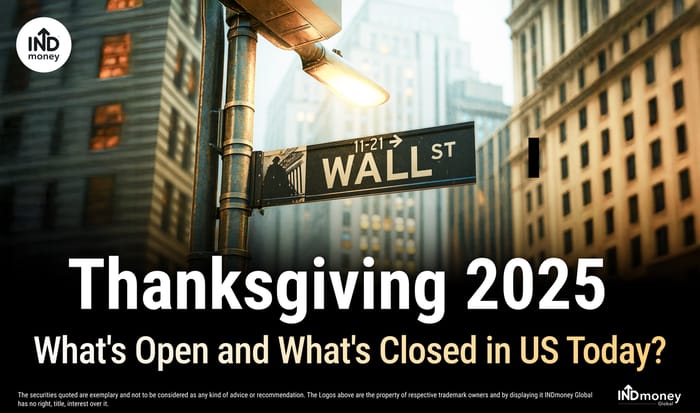 Thanksgiving 2025: US Stock Market Holiday and List of What’s Open and Closed