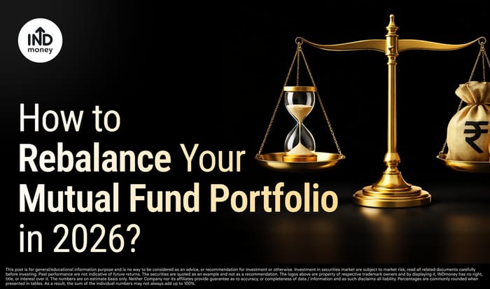 How to Rebalance Your Mutual Fund Portfolio in 2026?