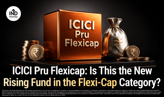 ICICI Pru Flexicap: Is This the New Rising Fund in the Flexi-Cap Category? ICICI Pru Flexicap: Is This the New Rising Fund in the Flexi-Cap Category?