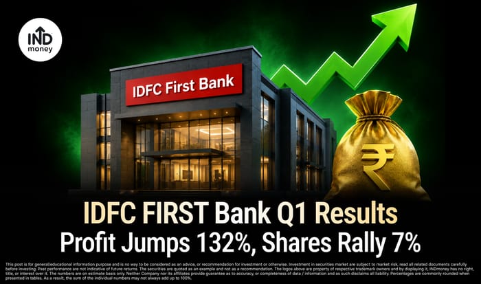 image with title "IDFC FIRST Bank Q1 Results: Profit Jumps 132%, Shares Rally 7%"