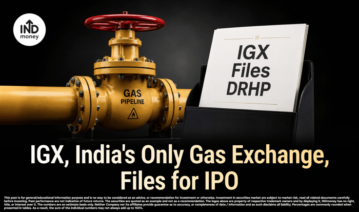 IGX, India's Only Gas Exchange, Files DRHP for IPO IGX, India's Only Gas Exchange, Files DRHP for IPO