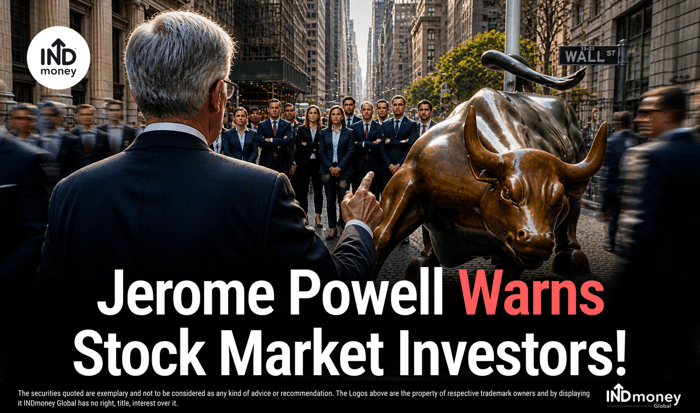 Why is Jerome Powell Warning US Stock Market Investors?
