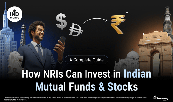 How NRIs Can Invest in Indian Mutual Funds & Stocks