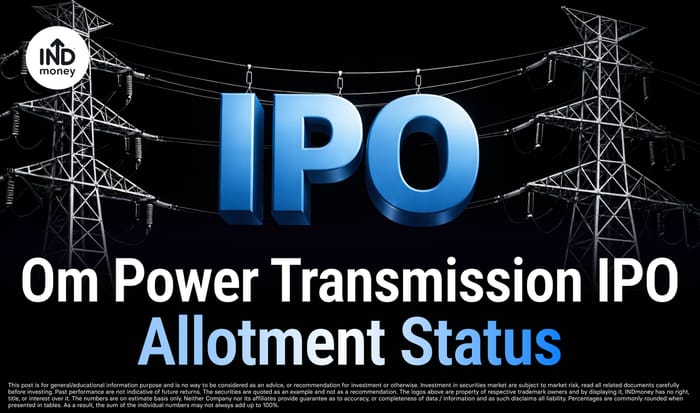 Om Power Transmission IPO Allotment Status: MUFG Intime, BSE, NSE