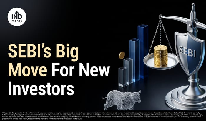 SEBI’s Big Move for New Investors SEBI’s Big Move for New Investors