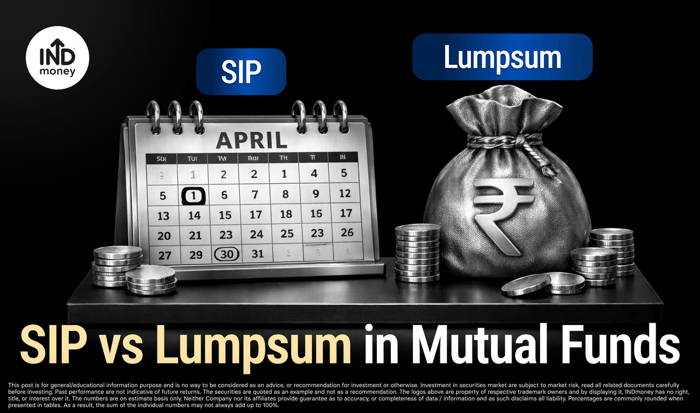 SIP vs Lumpsum in Mutual Funds SIP vs Lumpsum in Mutual Funds