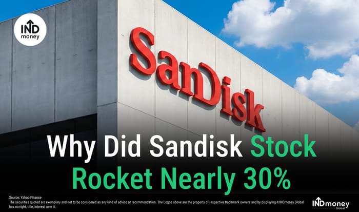 Why Did Sandisk Stock Jump Nearly 30% in a Day? Why Did Sandisk Stock Jump Nearly 30% in a Day?