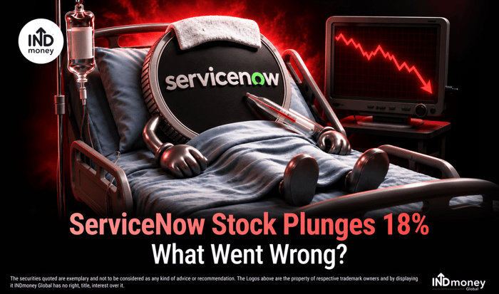 ServiceNow Stock Plunges 18%: What Went Wrong? ServiceNow Stock Plunges 18%: What Went Wrong?