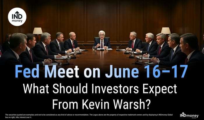 June Fed Meeting: What Can Investors Expect From Kevin Warsh June Fed Meeting: What Can Investors Expect From Kevin Warsh