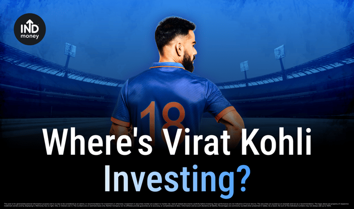 Where is Virat Kohli Investing? Where is Virat Kohli Investing?