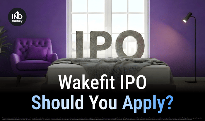 Wakefit IPO Review - Apply or Avoid?
