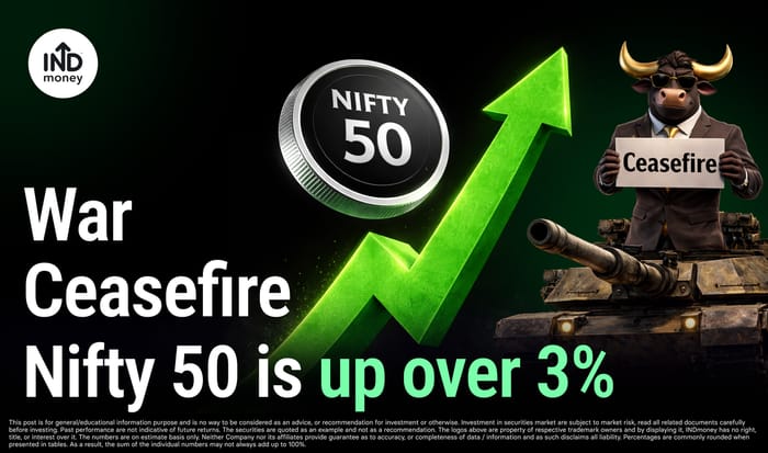 image with title "War Ceasefire, Nifty 50 is up over 3%"