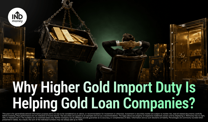 image with title "Why Higher Gold Import Duty Is Helping Gold Loan Companies"