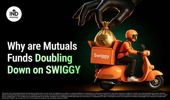 Why Are Mutual Funds Increasing Stakes in Swiggy? Why Are Mutual Funds Increasing Stakes in Swiggy?