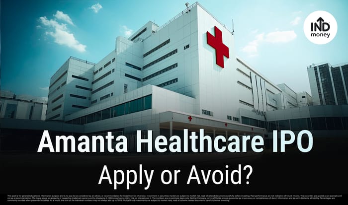 Amanta Healthcare IPO: Apply or Avoid? Amanta Healthcare IPO: Apply or Avoid?