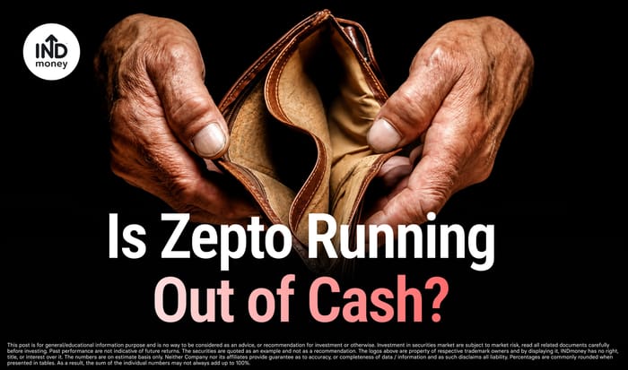 Is Zepto Running Out of Cash? What Its IPO Really Means Is Zepto Running Out of Cash? What Its IPO Really Means