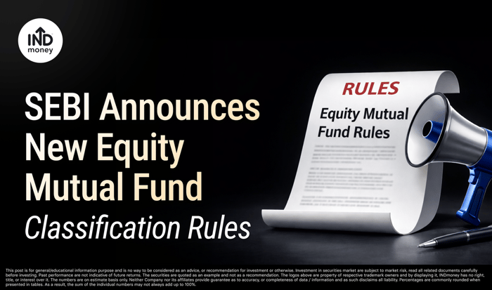 SEBI announces new equity mutual fund classification rules
