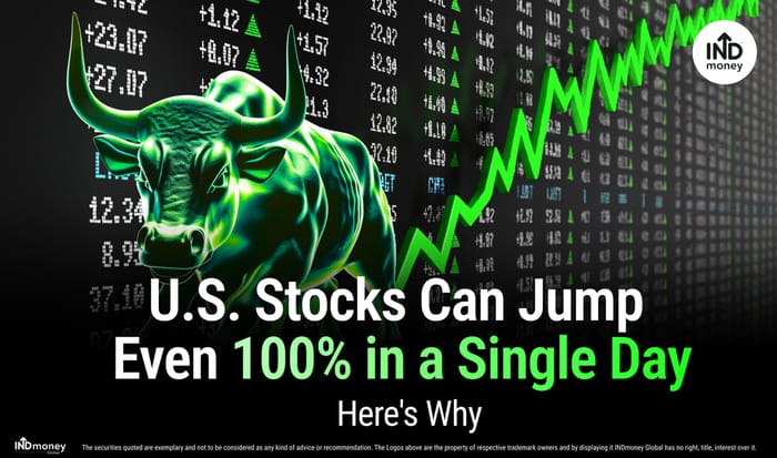 U.S. Stocks Can Jump Even 100% in a Single Day